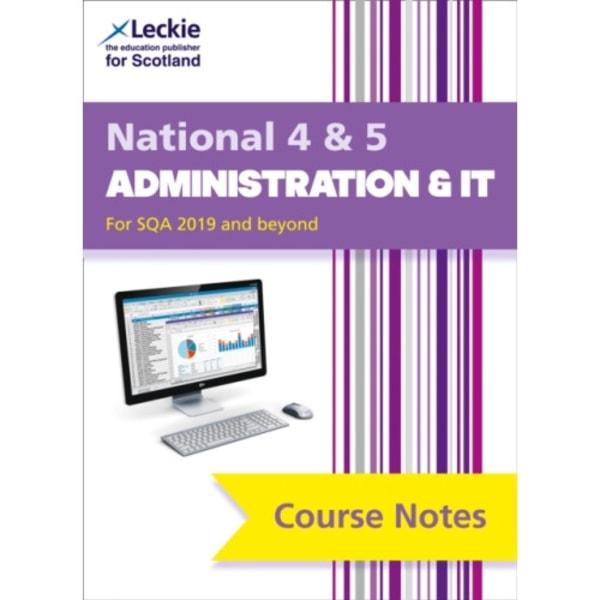 National 4/5 Administration and IT (häftad, eng)