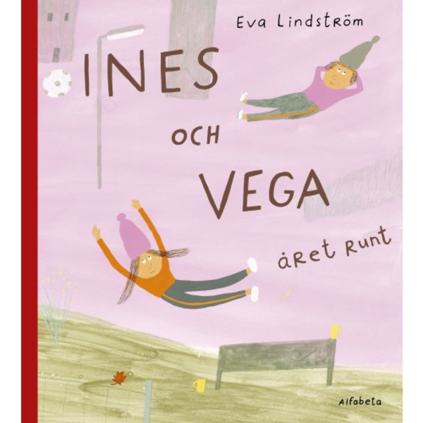 Ines och Vega året runt (inbunden)