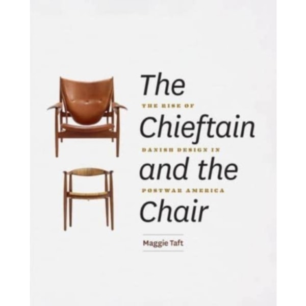 The Chieftain and the Chair (inbunden, eng)