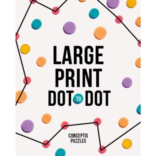 Large Print Dot-to-Dot (häftad, eng)
