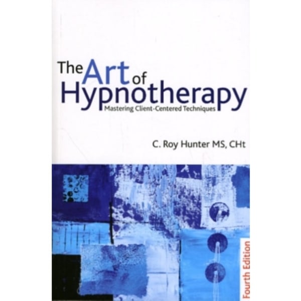 The Art of Hypnotherapy (häftad, eng)