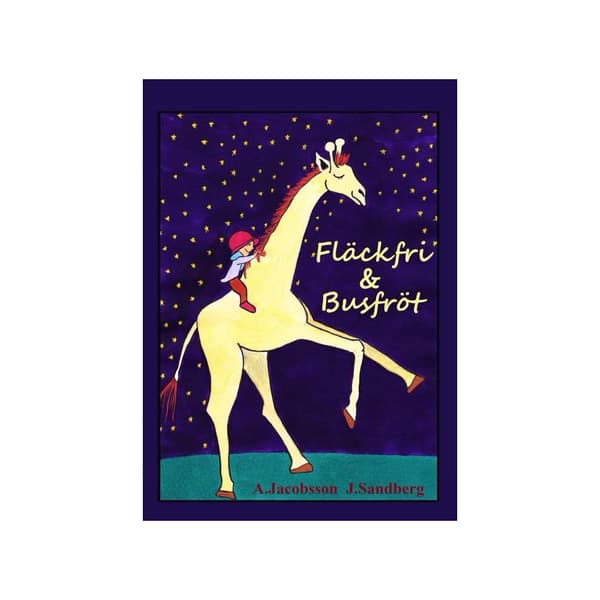 Fläckfri & Busfröt (inbunden)