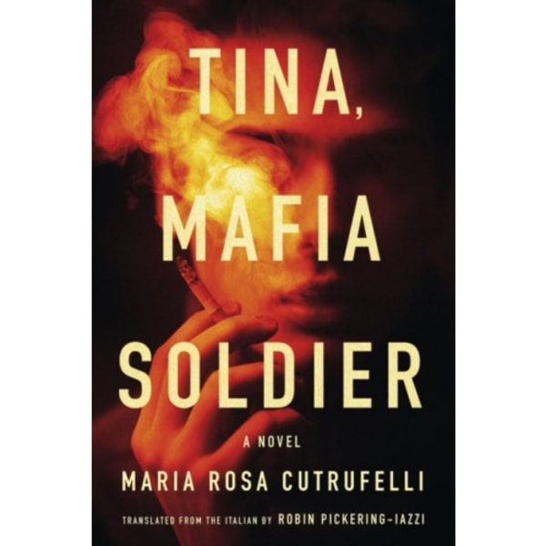 Tina, Mafia Soldier (inbunden, eng)