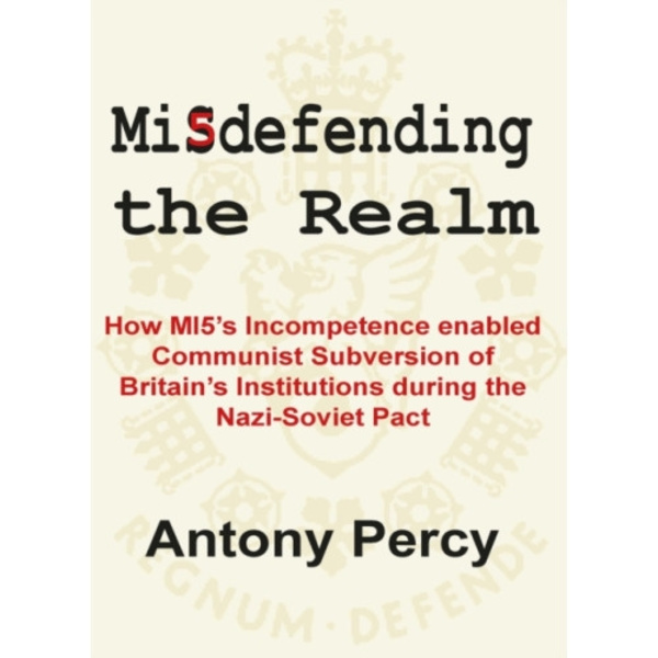 Misdefending the Realm (häftad, eng)