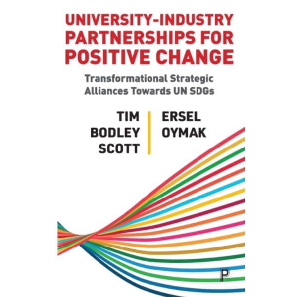 University–Industry Partnerships for Positive Change (häftad, eng)