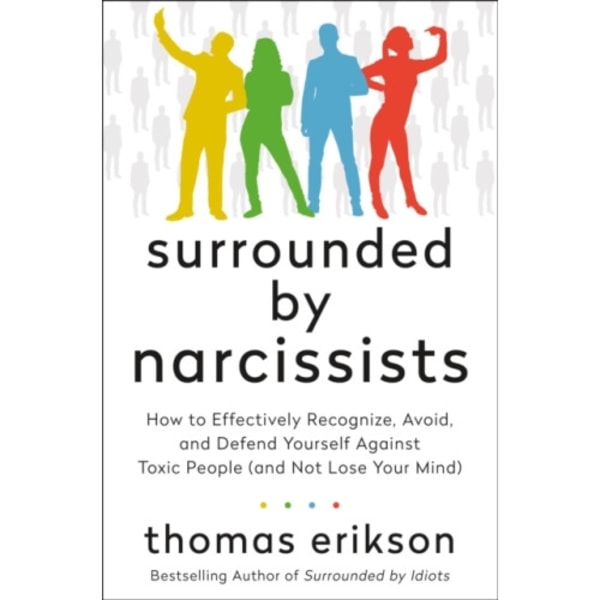 Surrounded by Narcissists (häftad, eng)