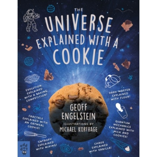 The Universe Explained with a Cookie (häftad, eng)