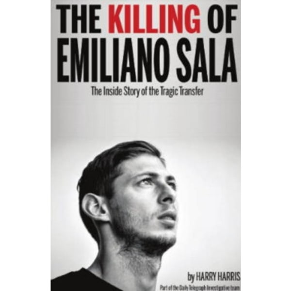 The Killing of Emiliano Sala (häftad, eng)