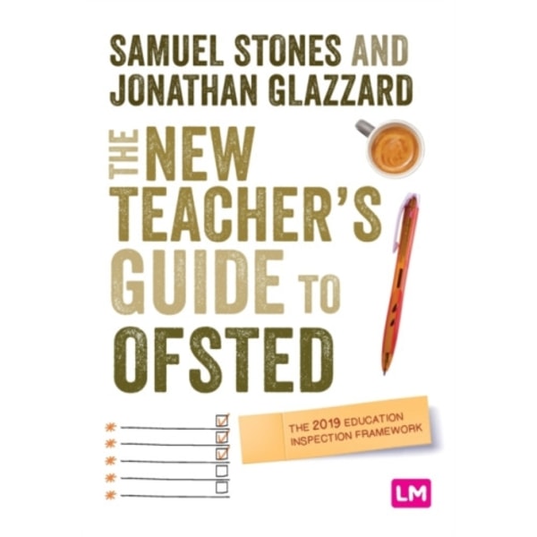 The New Teacher’s Guide to OFSTED (häftad, eng)