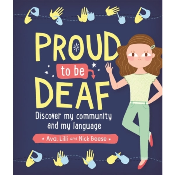 Proud to be Deaf (häftad, eng)