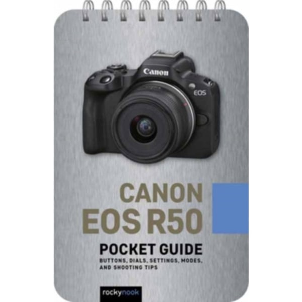 Canon EOS R50: Pocket Guide (bok, spiral, eng)