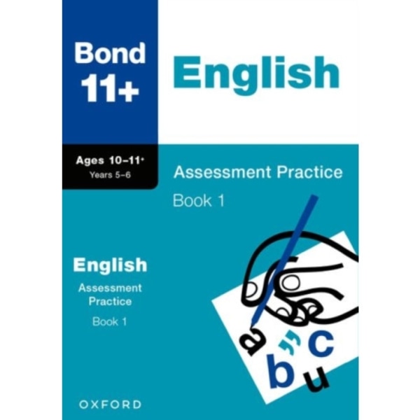 Bond 11+: Bond 11+ English Assessment Practice 10-11+ Years Book 1 (häftad, eng)