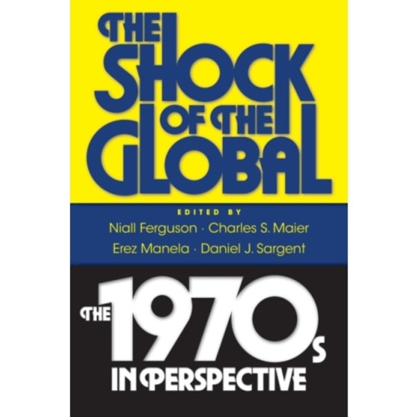 The Shock of the Global (häftad, eng)