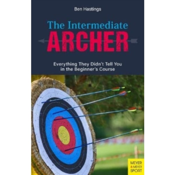 The Intermediate Archer (häftad, eng)