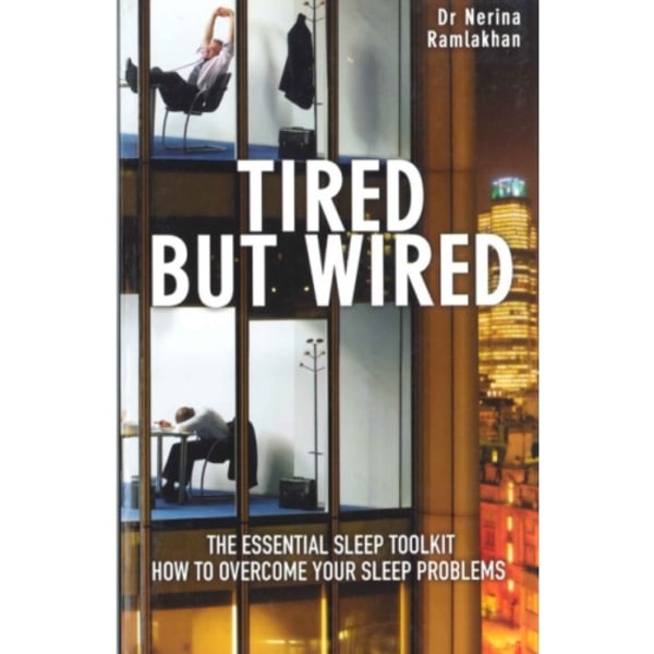 Tired But Wired (häftad, eng)