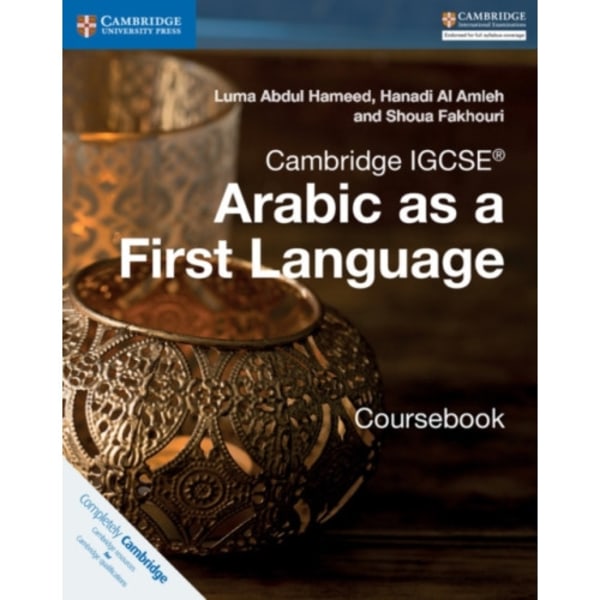 Cambridge IGCSE<sup>®</sup> Arabic as a First Language Coursebook (häftad, ara)
