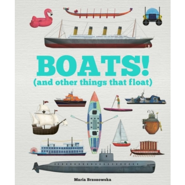 Boats! (inbunden, eng)