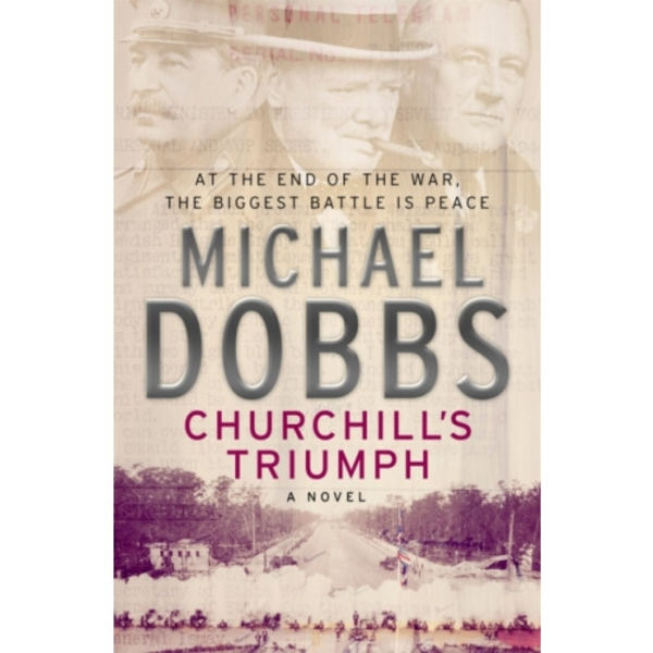 Churchill's Triumph: An explosive thriller to set your pulse racing (häftad, eng)