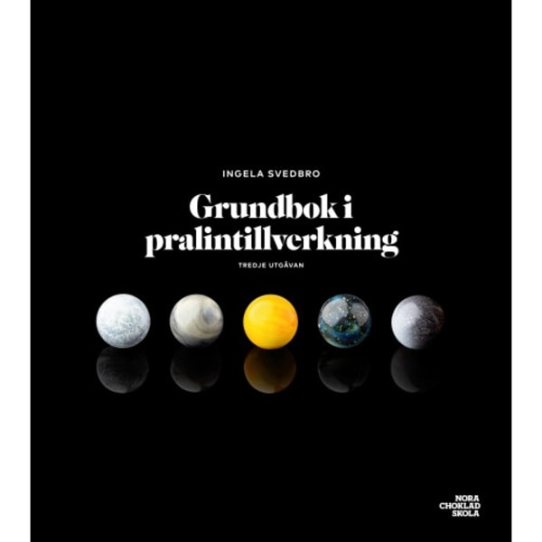 Grundbok i pralintillverkning (inbunden)