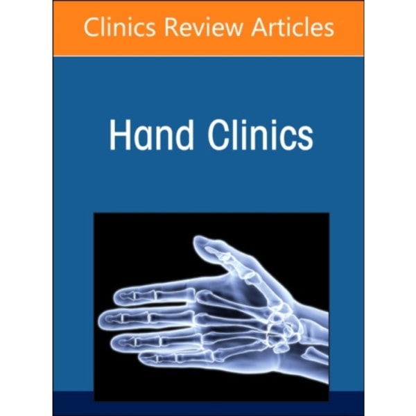 Advances in Microsurgical Reconstruction in the Upper Extremity, An Issue of Hand Clinics (inbunden, eng)