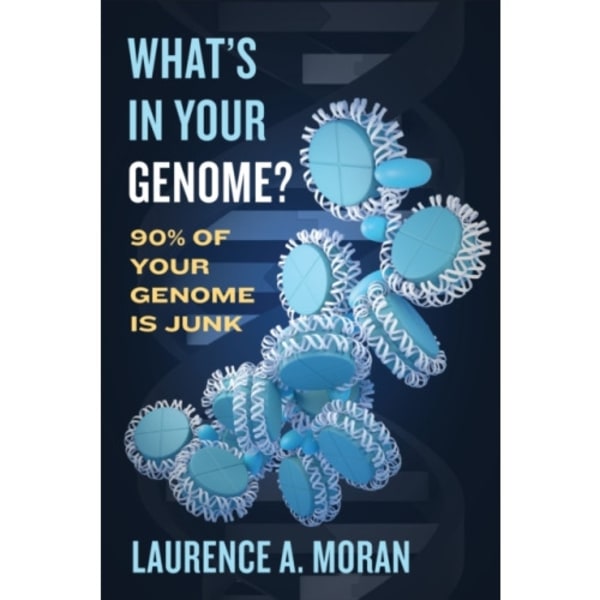 What's in Your Genome? (inbunden, eng)