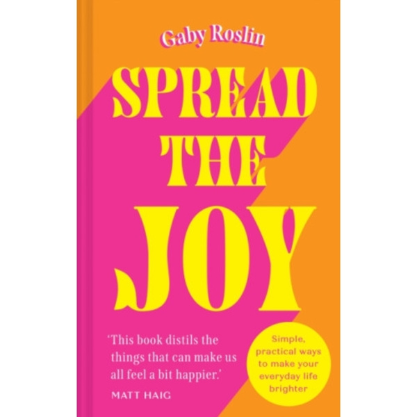 Spread the Joy (inbunden, eng)