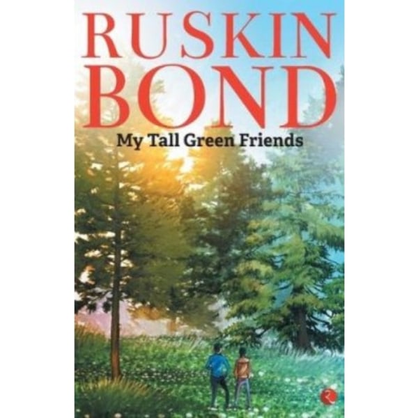 MY TALL GREEN FRIENDS (häftad, eng)