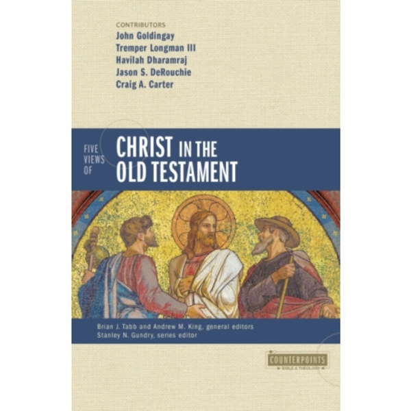 Five Views of Christ in the Old Testament (häftad, eng)