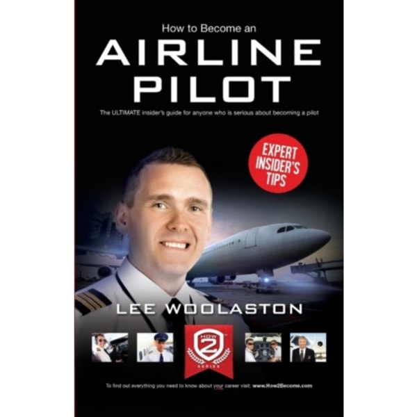 How to Become an Airline Pilot (häftad, eng)