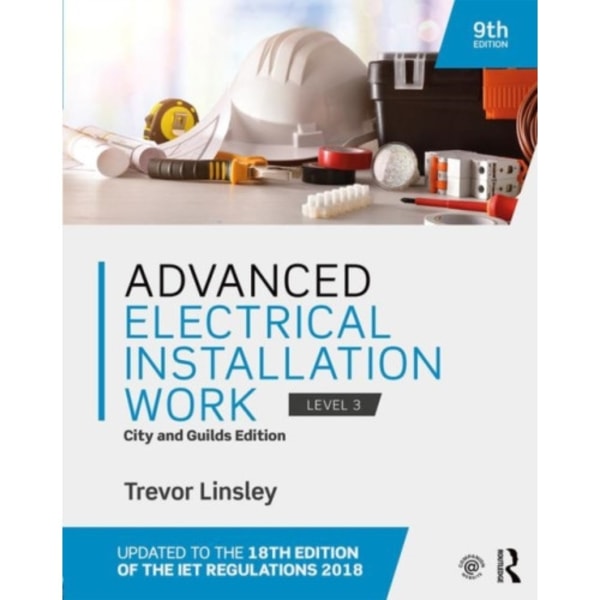 Advanced Electrical Installation Work (häftad, eng)