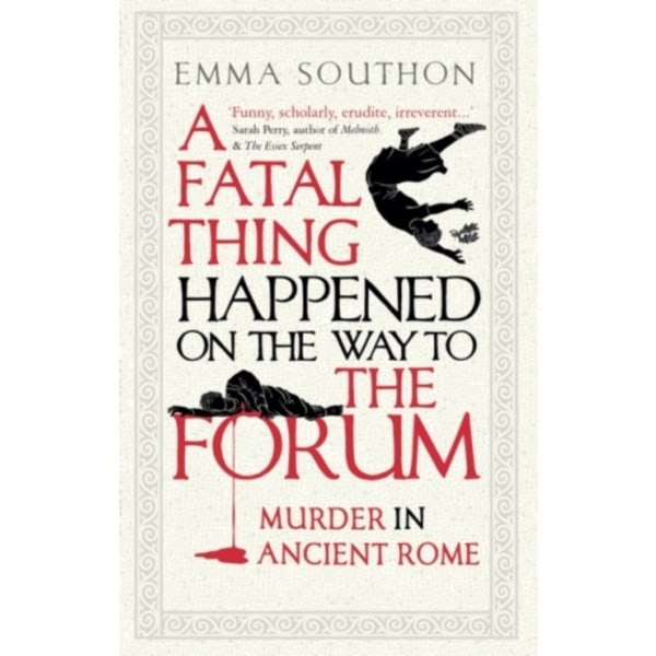 A Fatal Thing Happened on the Way to the Forum (häftad, eng)