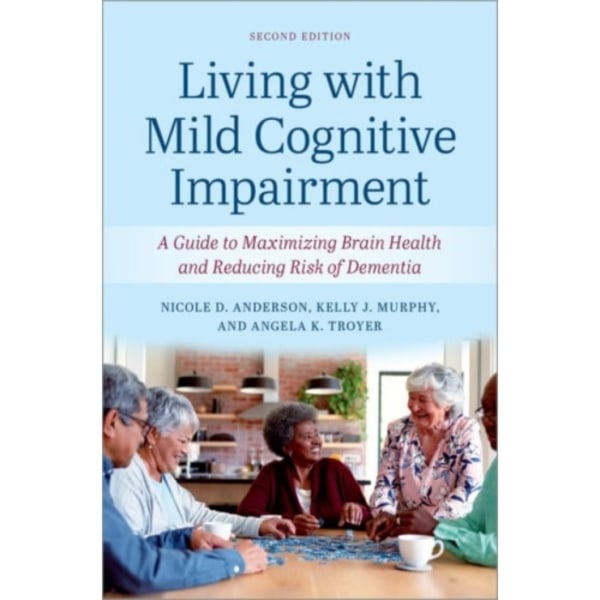 Living with Mild Cognitive Impairment (häftad, eng)