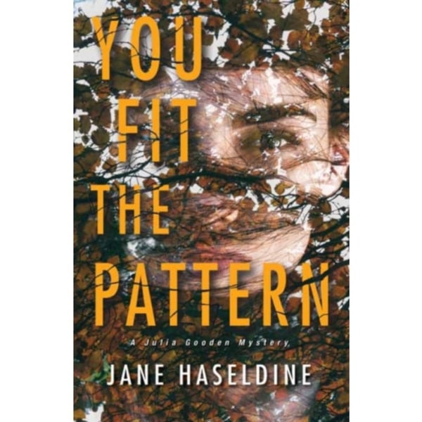 You Fit the Pattern (inbunden, eng)