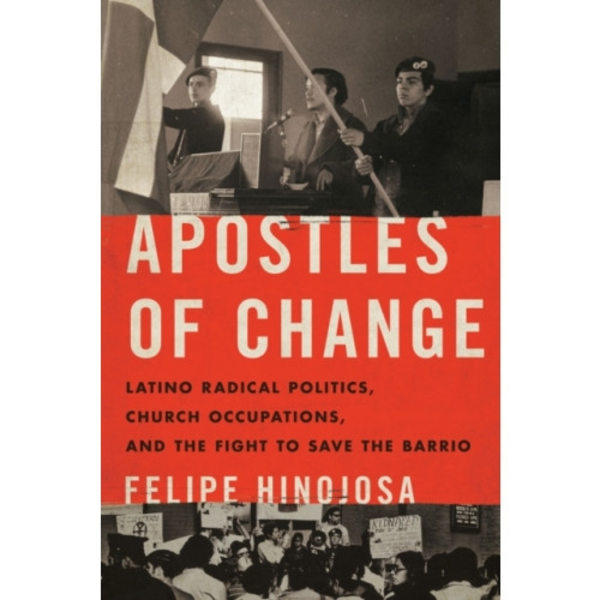 Apostles of Change (häftad, eng)