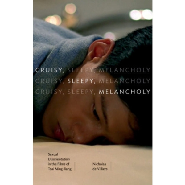 Cruisy, Sleepy, Melancholy (häftad, eng)