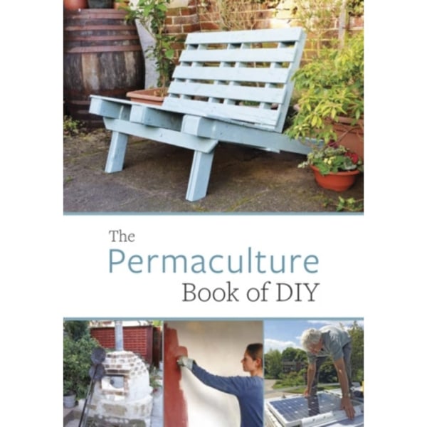 Permaculture Book of DIY (häftad, eng)