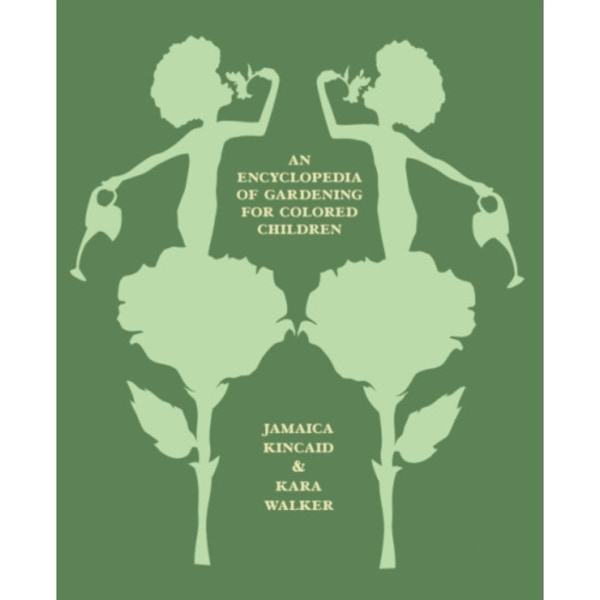 An Encyclopedia of Gardening for Colored Children (inbunden, eng)