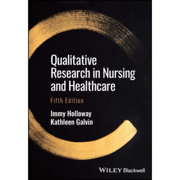 Qualitative Research in Nursing and Healthcare (häftad, eng)