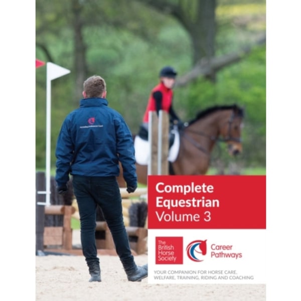 BHS Complete Equestrian: Volume 3 (häftad, eng)