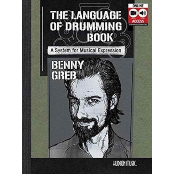 BENNY GREB: THE LANGUAGE OF DRUMMING (häftad, eng)