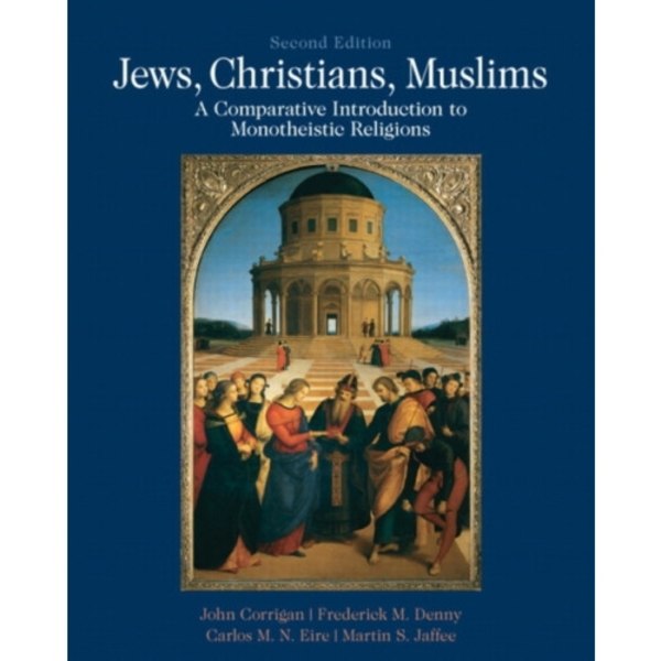 Jews, Christians, Muslims (häftad, eng)
