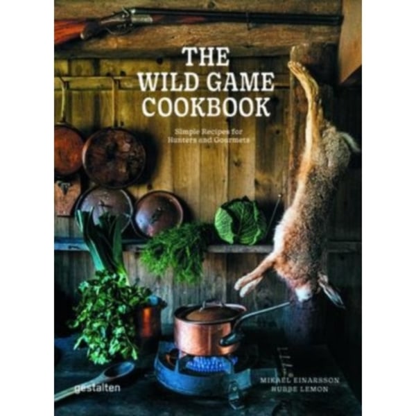 The Wild Game Cookbook (inbunden, eng)