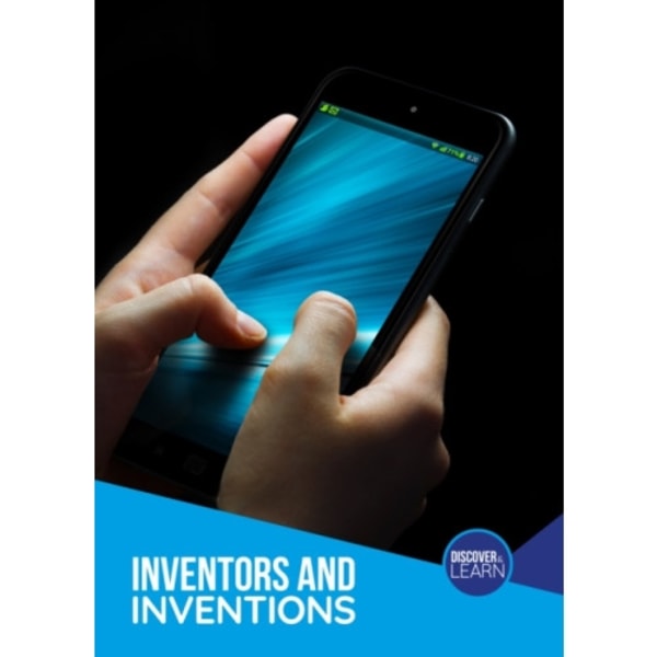 Inventors and Inventions (inbunden, eng)