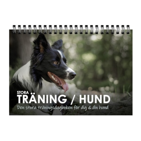 Stora Träning/Hund : den stora träningsdagboken för dig och din hund (bok, spiral)