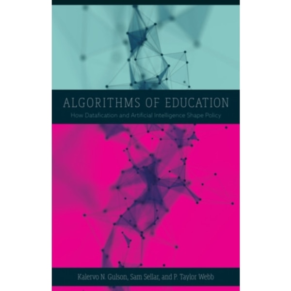 Algorithms of Education (häftad, eng)