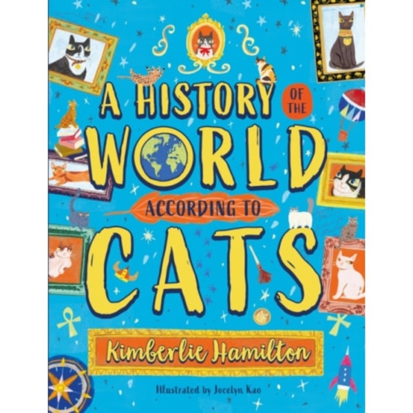 A History of the World (According to Cats!) (häftad, eng)