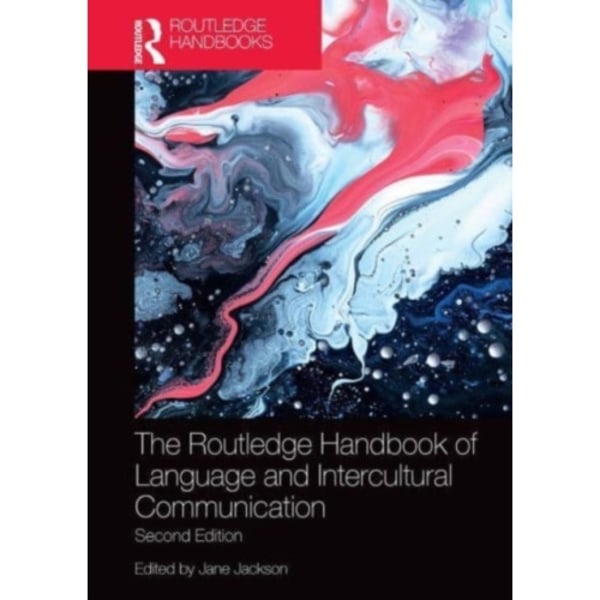 The Routledge Handbook of Language and Intercultural Communication (häftad, eng)