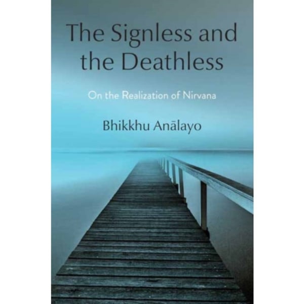 The Signless and the Deathless (inbunden, eng)