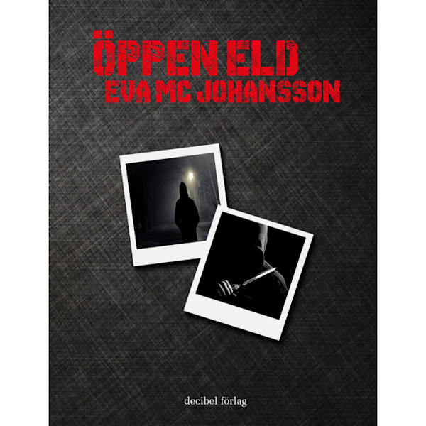 Öppen eld (inbunden)
