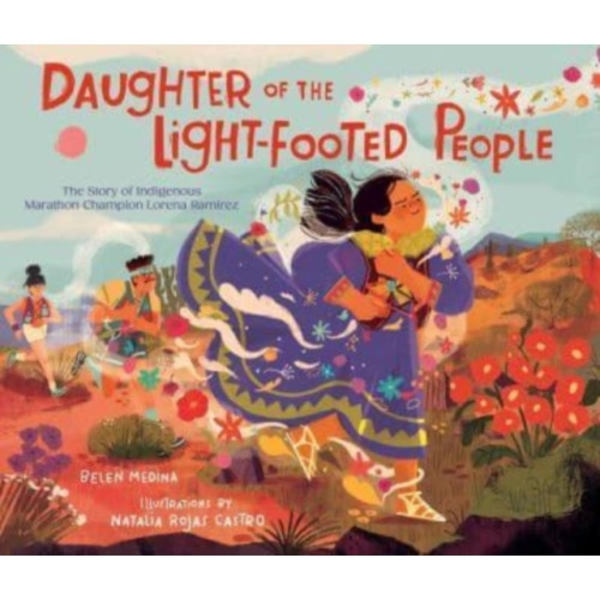 Daughter of the Light-Footed People (inbunden, eng)